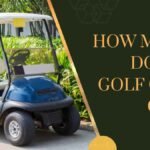 How Much Does a Golf Cart Cost: Tee Up Your Budget in 2024